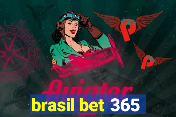 brasil bet 365