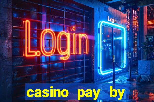 casino pay by mobile bill