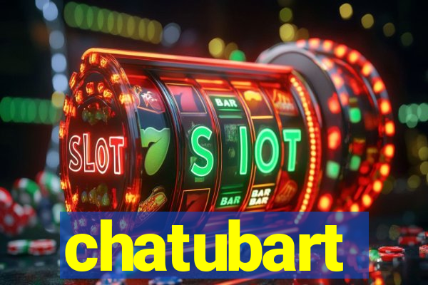 chatubart