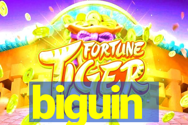 biguin