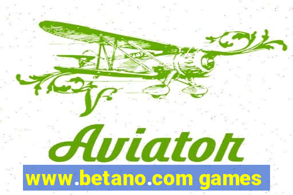 www.betano.com games