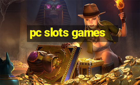 pc slots games