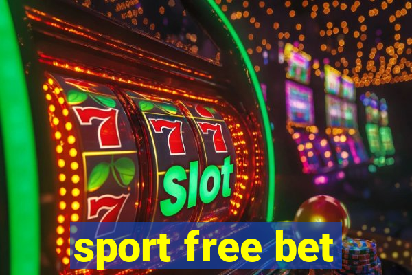 sport free bet