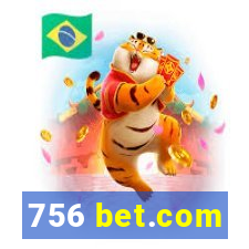 756 bet.com