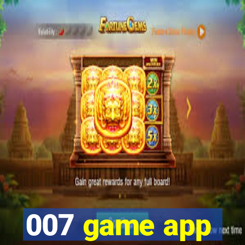 007 game app