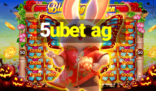 5ubet ag