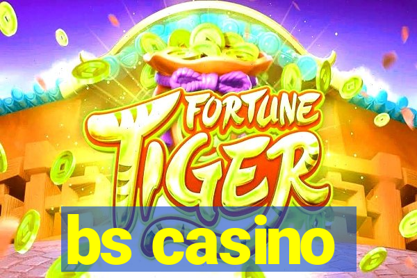 bs casino