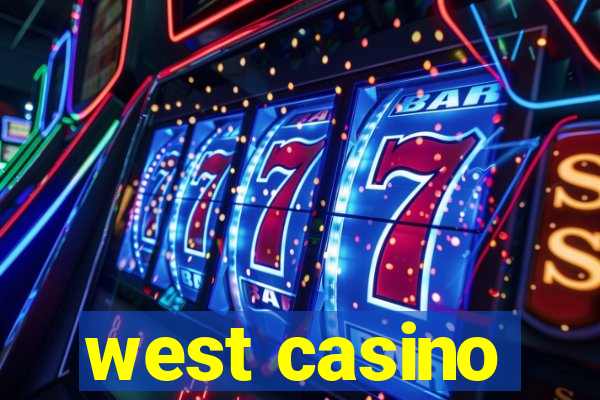 west casino