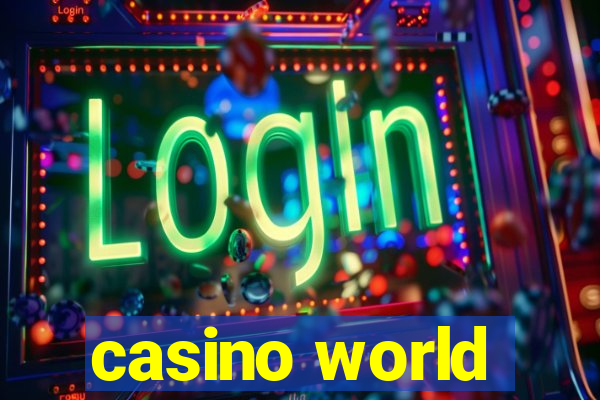 casino world