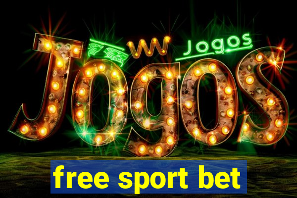 free sport bet