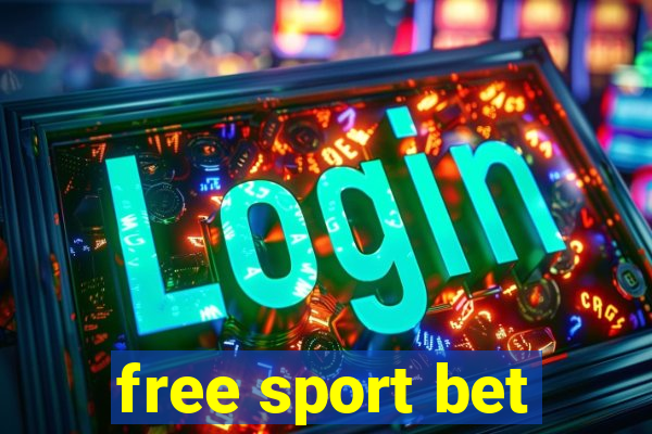 free sport bet