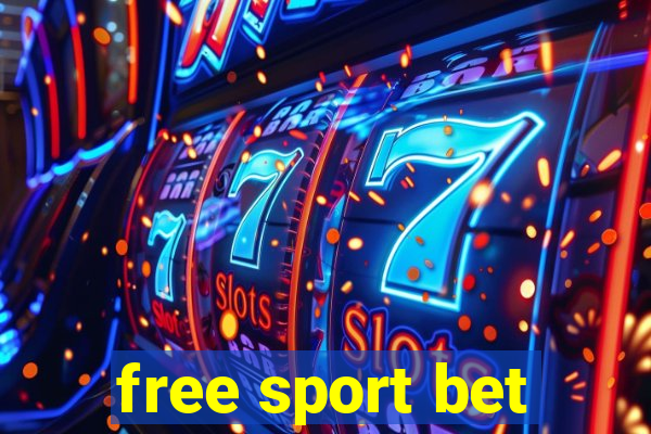 free sport bet