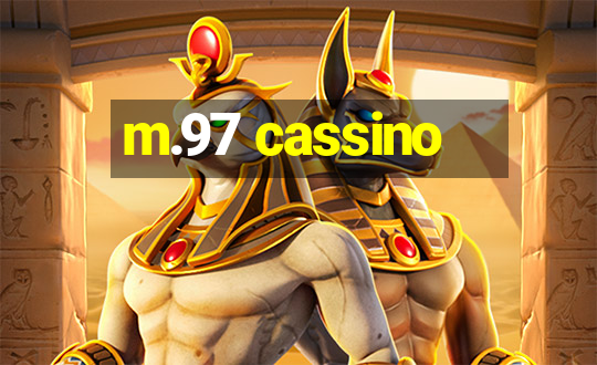 m.97 cassino