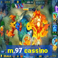 m.97 cassino