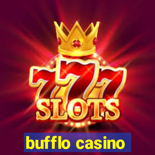 bufflo casino