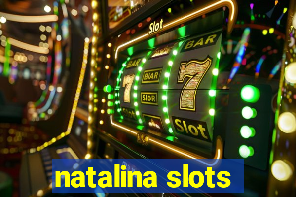 natalina slots