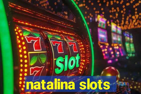 natalina slots