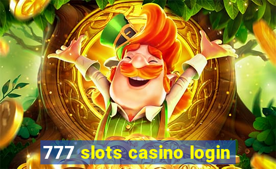 777 slots casino login