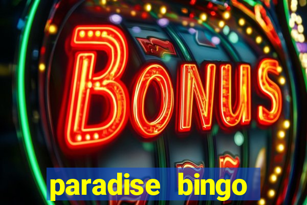 paradise bingo windsor ontario