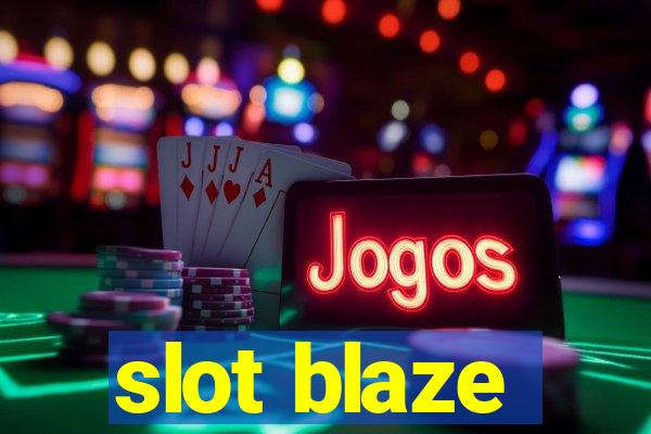 slot blaze