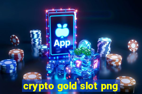 crypto gold slot png