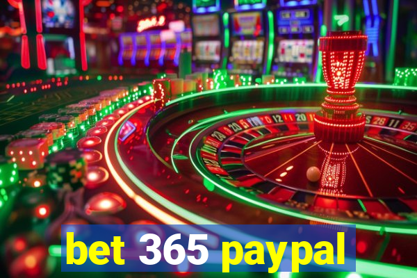 bet 365 paypal