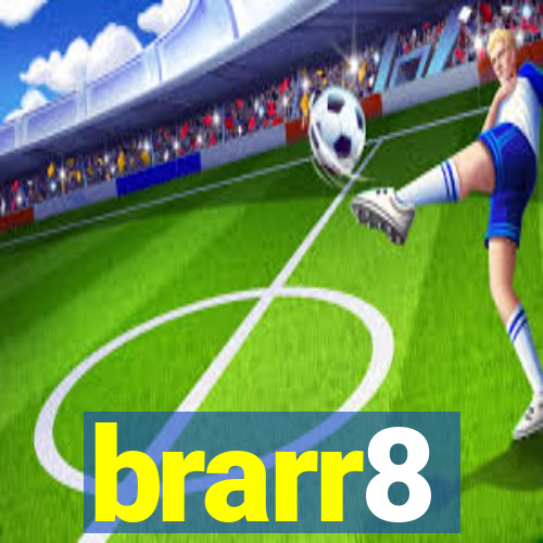 brarr8