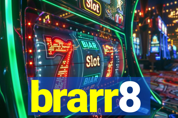 brarr8