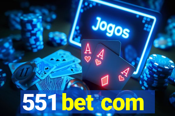 551 bet com