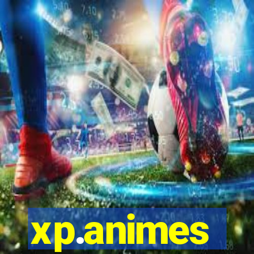 xp.animes