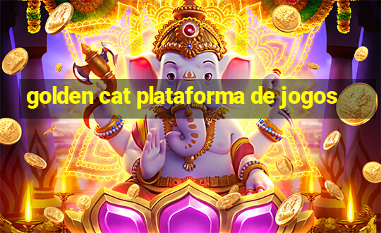 golden cat plataforma de jogos