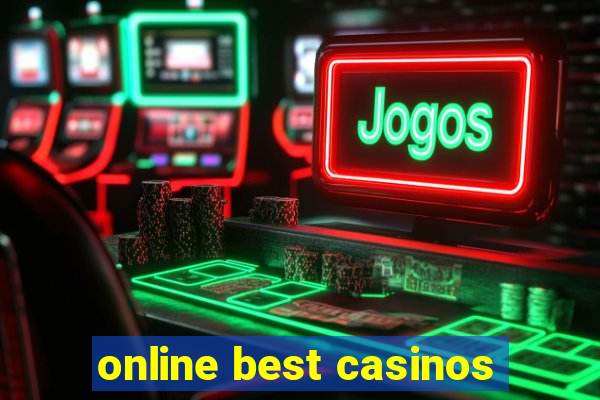 online best casinos