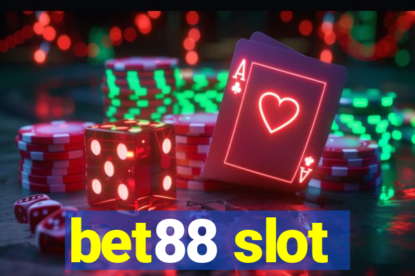 bet88 slot