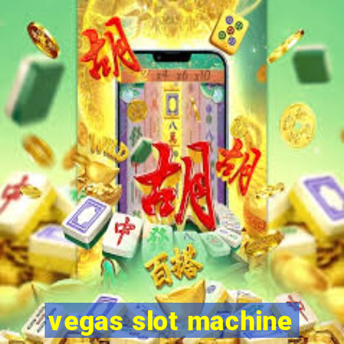 vegas slot machine