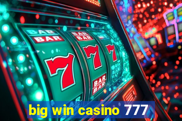 big win casino 777