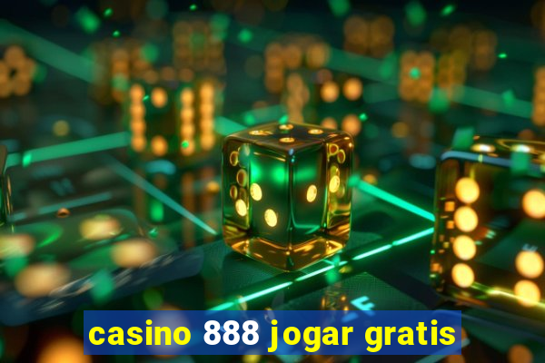 casino 888 jogar gratis