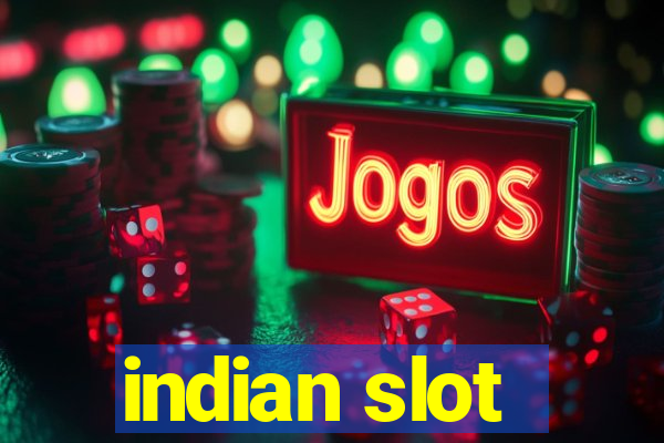 indian slot