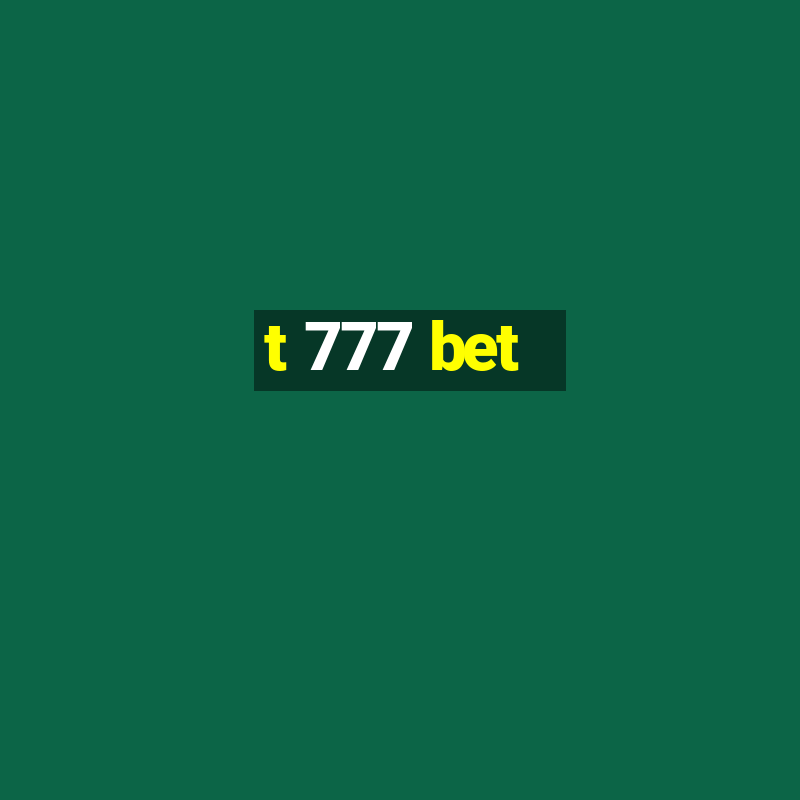 t 777 bet