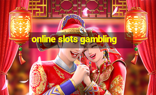 online slots gambling