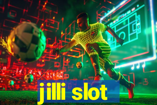 jilli slot