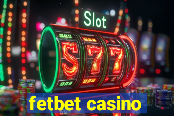 fetbet casino