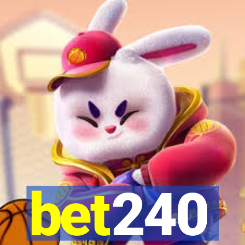 bet240