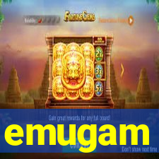 emugam