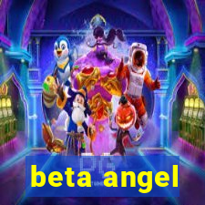 beta angel