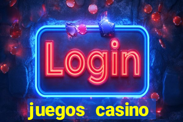 juegos casino gratis pop slots