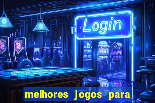 melhores jogos para jogar na blaze