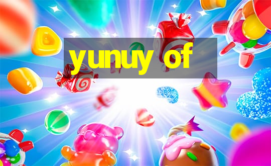 yunuy of