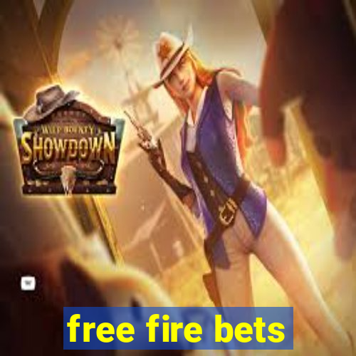 free fire bets