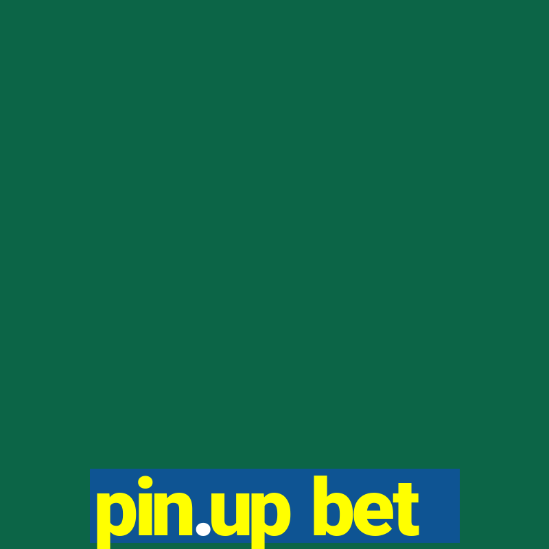 pin.up bet