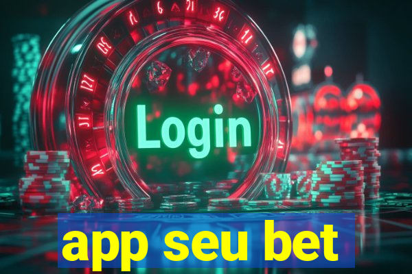 app seu bet